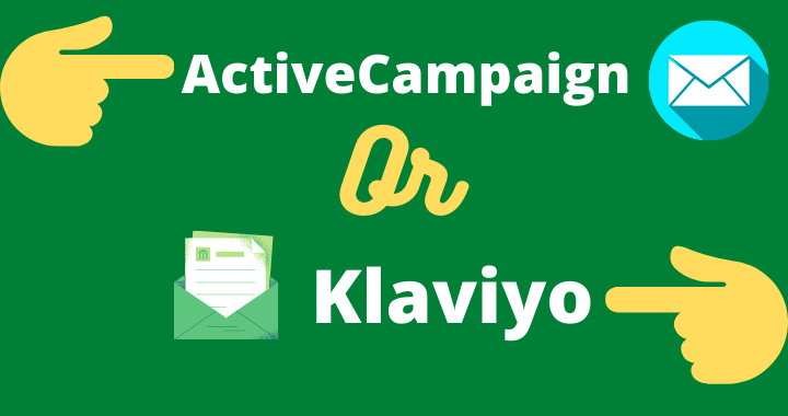 ActiveCampaign vs Klaviyo